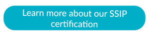 blue call to action button saying to Learn more about our SSIP certification 