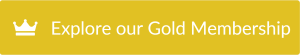 Gold Button with Explore our Gold membership on top