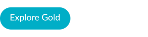 blue call to action button "Explore Gold"