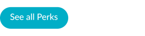 blue call to action button "See all Perks"